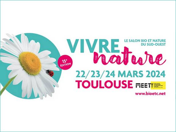 FUTAINE sera présent au salon Vivre nature à Toulouse du 22 au 24 mars 2024