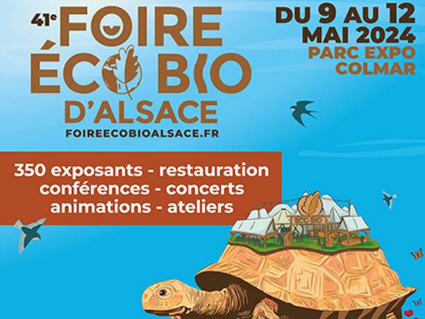41ème Foire Eco Bio d'Alsace
