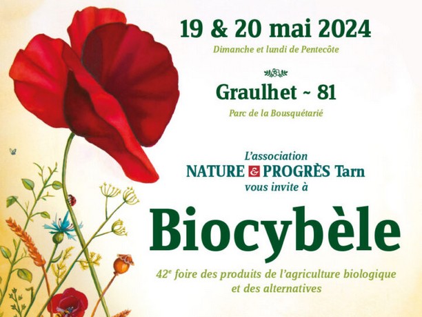 Nous vous donnons rendez-vous à la foire Biocybèle les 19 et 20 Mai 2024